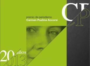 Premio de periodismo carmen puelma 2013