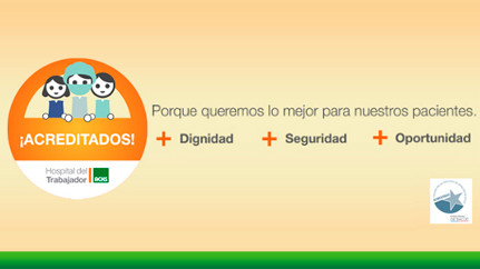 Superintendencia de salud acredita al hospital del trabajador 