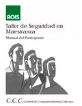 Taller de seguridad en maestranza Manual del Participante