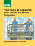 Prevención de accidentes en el uso de andamios colgantes