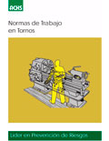 Normas de trabajos en tornos