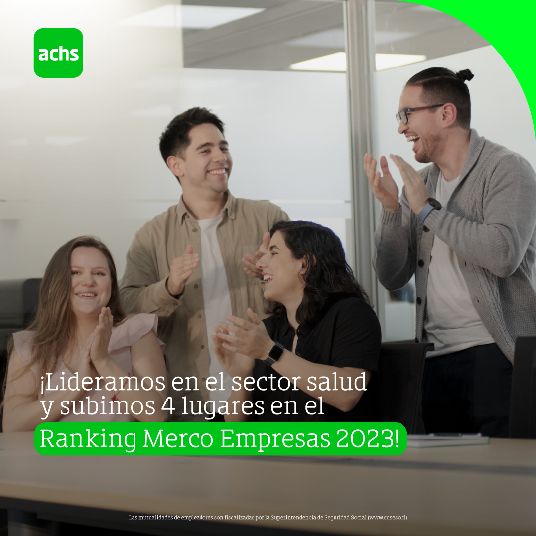 La Achs obtiene el primer lugar en el Ranking MERCO en el sector salud, y avanza hasta el lugar 17° de la clasificación general